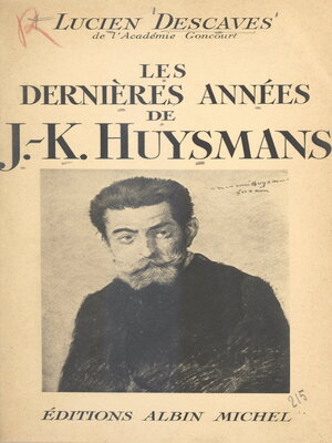 cover image of Les dernières années de J.-K. Huysmans
